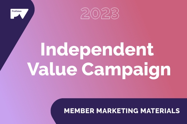 Independent Value Campaign  | May – July 2023